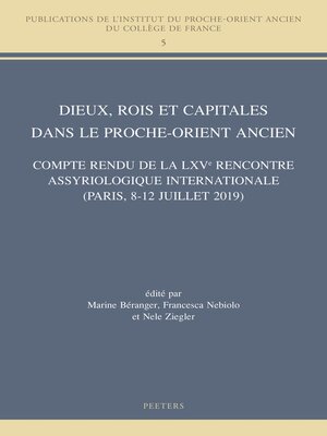 cover image of Dieux, rois et capitales dans le Proche-Orient ancien